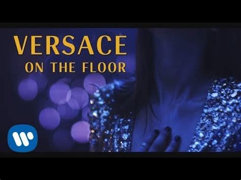 versace on the floor testo youtube|play versace on the floor.